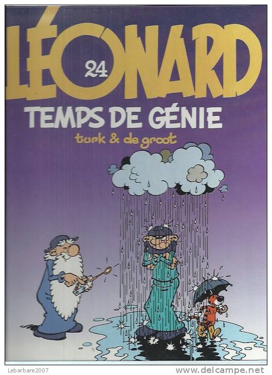 LEONARD  " TEMPS DE GENIE  "  -  TURK / DE GROOT - E.O.  AOUT 1994  APPRO - Léonard