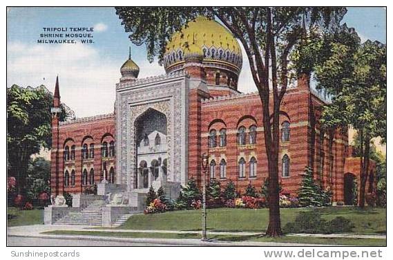 Wisconsin Milwakee Tripoli Temple Shrine Mosque - Milwaukee