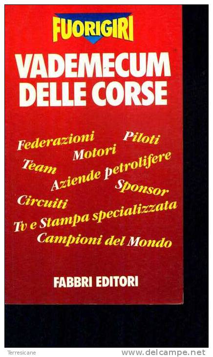 FUORIGIRI VADEMECUM DELLE CORSE 1992 FEDERAZIONI PILOTI TEAM MOTORI AZIENDE PETROLIFERE SPONSOR CIRCUITI TV STAMPA - Motori