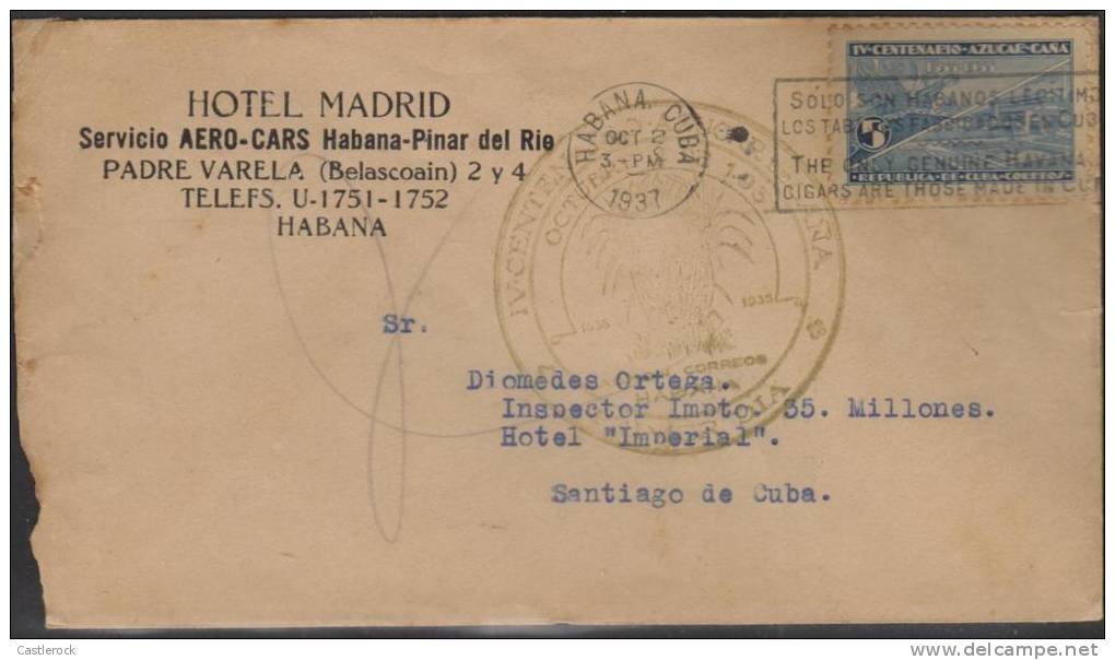 G)1937CUBASUGAR CANE IV CENTENARY 5 CENTS, COMERCIAL COVER “HOTEL MADRID” TO SANTIAGO DECUBAINTERNAL USAGE, XF - Storia Postale