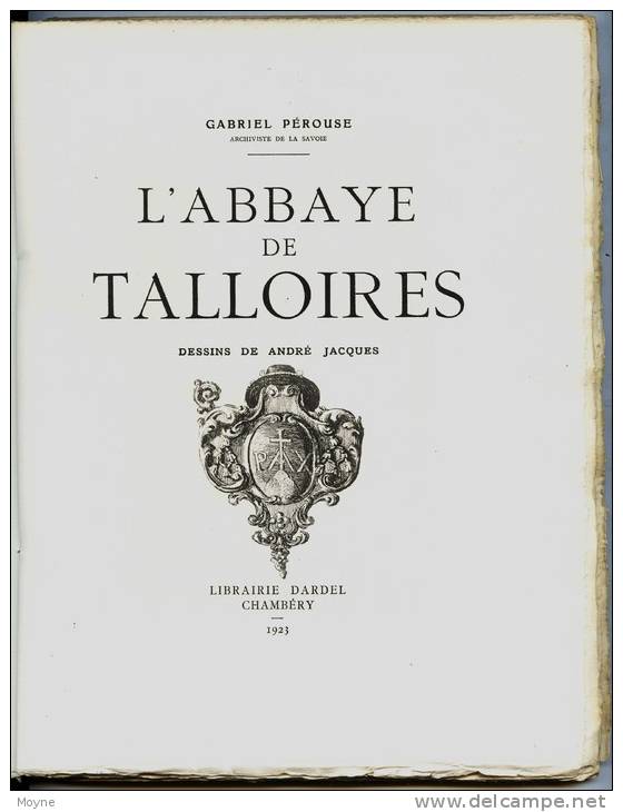 Hte Savoie- L'ABBAYE DE TALLOIRES - De Gabriel PEROUSE - André JACQUES Illustrateur - 1923 - Alpes - Pays-de-Savoie