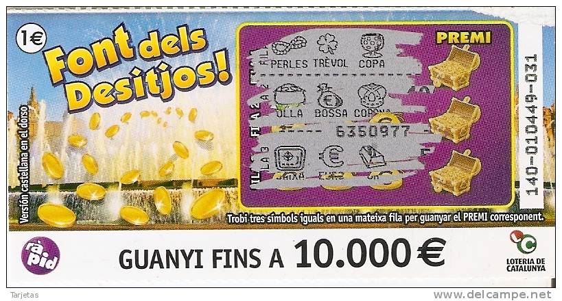 NÚMERO DE LOTERIA FONTS DELS DESITJOS  (LOTO) LOTERIA DE CATALUNYA - Billetes De Lotería