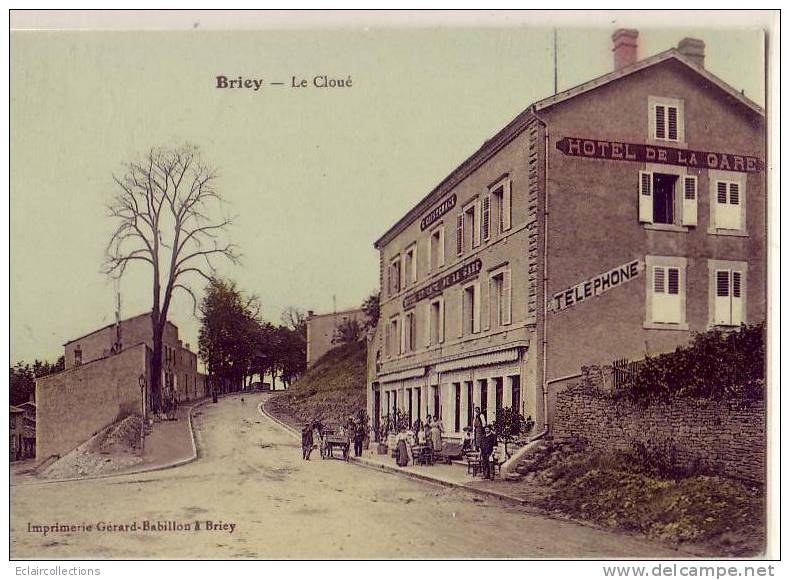 Briey   54   Le Cloué   Hotel De La Gare - Briey