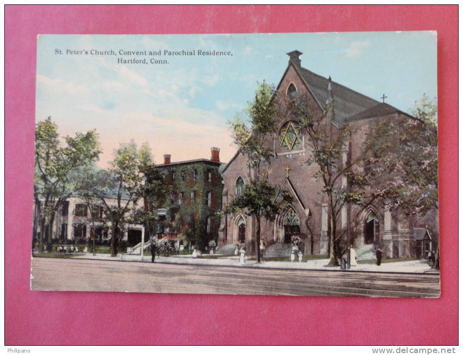 Hartford, CT--St. Peter's Church, Convent And Parochial Residence--not Mailed--Ref PJ -102 - Hartford