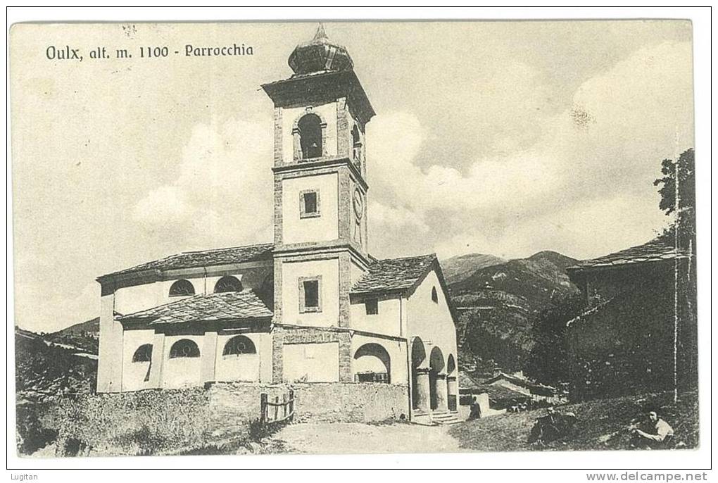 CARTOLINA - OULX - PARROCCHIA - VIAGGIATA  NEL  1918 - ( RACCOLTA R. GABRIELLI ) - Churches
