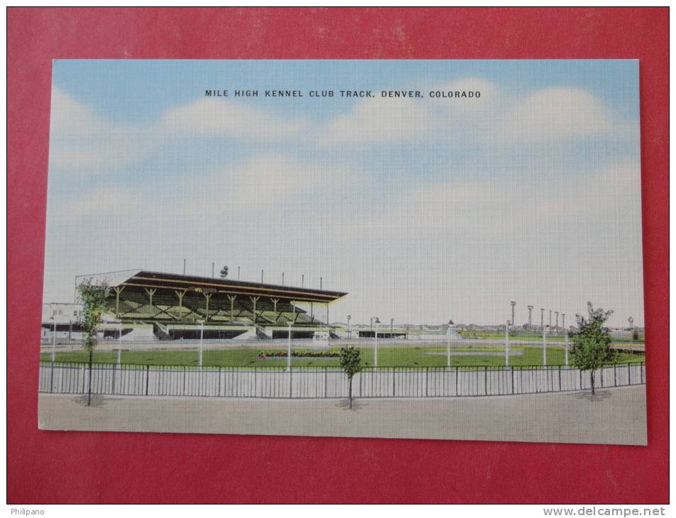 Denver, CO--Mile High Kennel Club Track--not Mailed--Ref PJ -102 - Denver