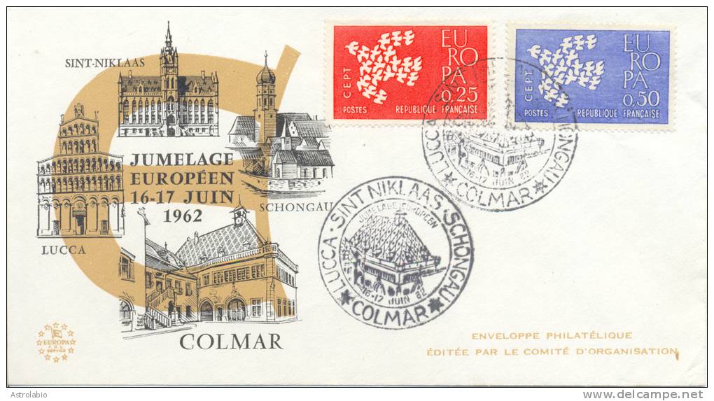 France 1962 " Jumelage Européen " Obliteration De Colmar. Yvert 1309/10 - Institutions Européennes