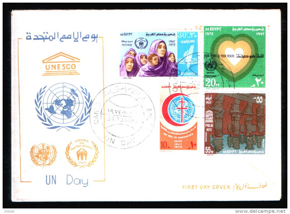 EGYPT / 1972 / UN'S DAY / PALESTINE / MEDICINE / TB / RED CRESCENT / HEART / UNESCO / WHO / UNRWA / EGYPTOLOGY / FDC - Lettres & Documents