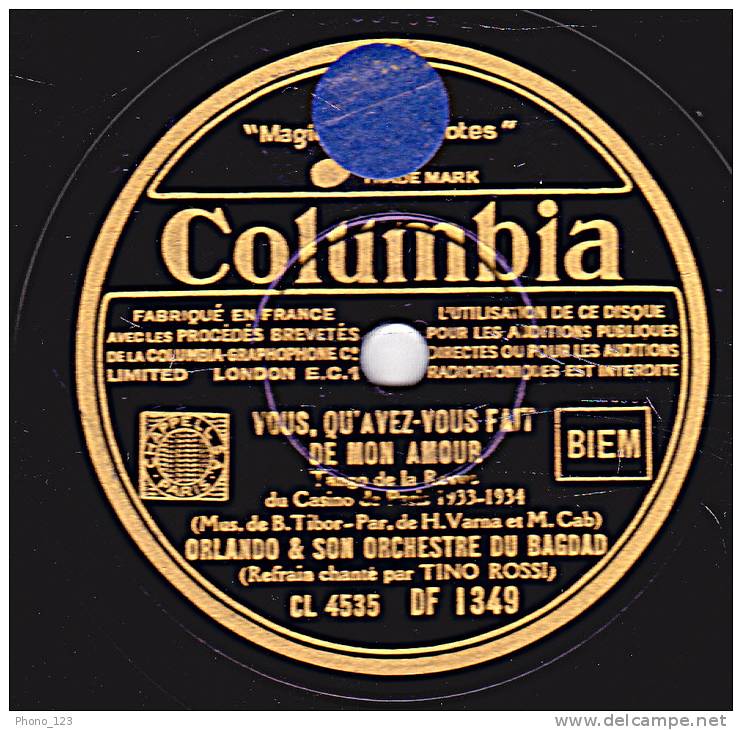 78 Tours - Columbia DF 1349 - EX - ORLANDO ET SON ORCHESTRE DE BAGDAD - QU'AVEZ-VOUS FAIT DE NOTRE AMOUR - LA VIRUTA - 78 Rpm - Schellackplatten