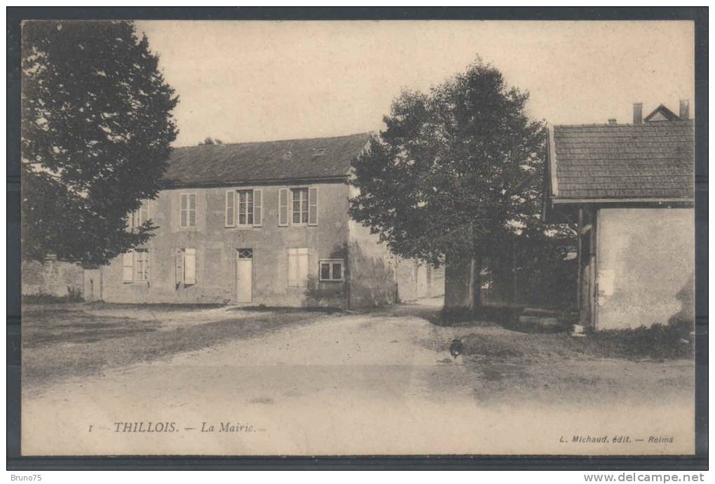 51 - THILLOIS - La Mairie - Michaud, éditeur, Reims - Autres & Non Classés