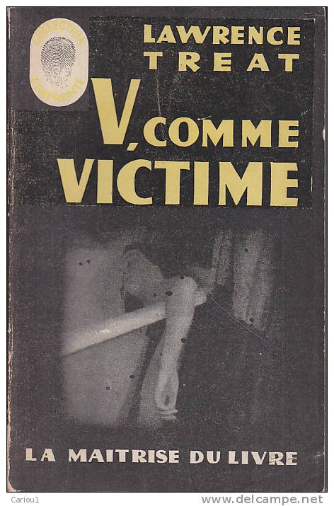 C1 Treat V COMME VICTIME Police Procedural EPUISE - Maîtrise Du Livre, La - L'empreinte Police