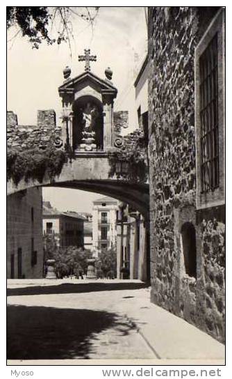 CACERES Arco Dela Estrella Arc De L´etoile - Cáceres