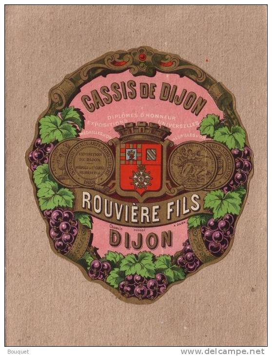 ETIQUETTE - CÔTE D'OR - DIJON - CASSIS DE DIJON - ROUVIERE FILS - 118 X102 Mm - Autres & Non Classés