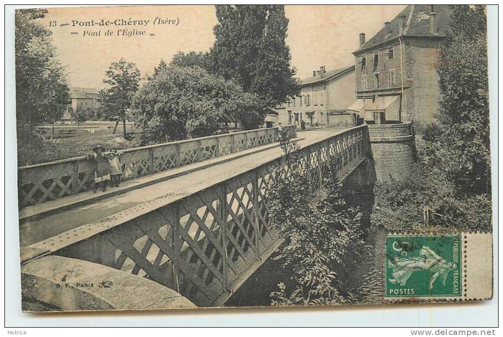 PONT DE CHERUY  - Pont De L'Eglise. - Pont-de-Chéruy