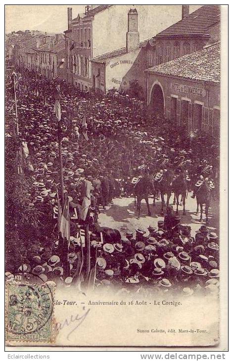 Mars La Tour  54  Anniversaire De La Bataille Du 16 Août 1870 Le Cortège - Autres & Non Classés