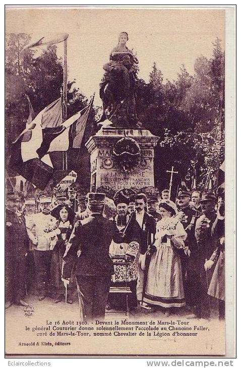 Mars La Tour  54  Anniversaire De La Bataille Du 16 Août 1870  Légion D'honneur - Andere & Zonder Classificatie