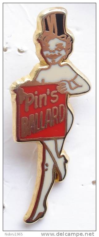 Pin’s Pin-ups BALLARD. Superbe - Pin-ups