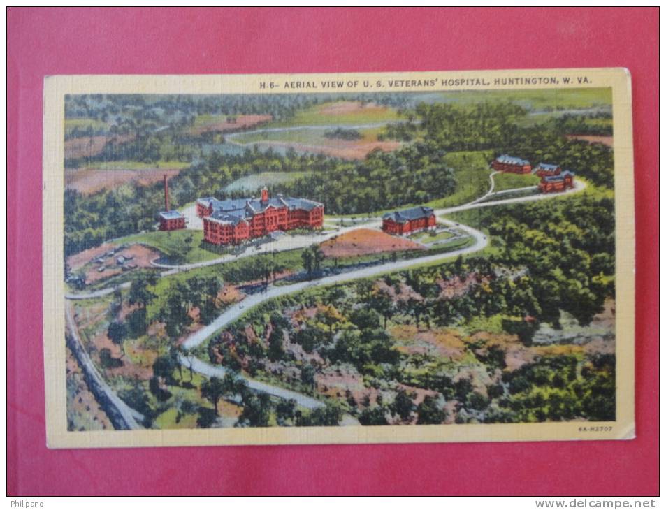 Huntington,WV--Aerial View Of U.S. Veteran's Hospital--cancel 1947--Ref PJ 106 - Huntington