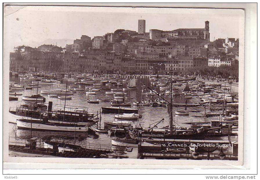 06 CANNES - Le Port Et Le Suquet - Animé Bateaux à Vapeur Voiliers Et Barques Au Mouillage - éditions FRANK N° 16 - Cannes