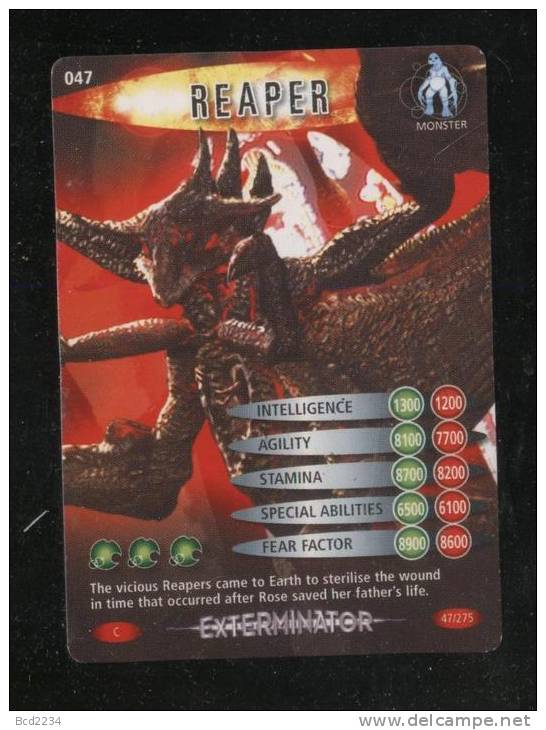 DOCTOR DR WHO BATTLES IN TIME EXTERMINATOR CARD (2006) NO 47 OF 275 REAPER PRISTINE CONDITION - Sonstige & Ohne Zuordnung