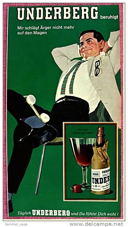 Reklame Werbeanzeige Von 1965 -  UNDERBERG  -  Mir Schlägt Ärger Nicht Mehr Auf Den Magen - Alcohols