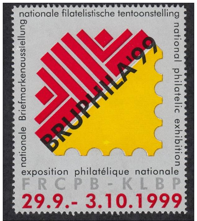 VIGNET VIGNETTE NAT. FILATELISTISCHE TENTOONSTELLING BRUPHILA 99 EXPO PHILATELIQUE NATIONALE * Sans Gomme / Zonder Gom - Erinnophilie - Reklamemarken [E]