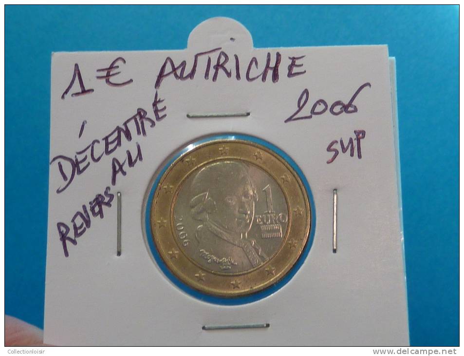 1  EURO  AUTRICHE  2006 Sup  (  Décentrée Au Revers  ) - Austria