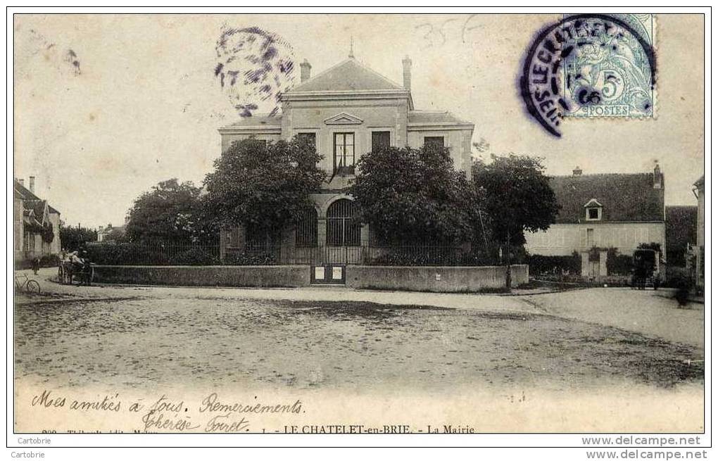 77 - LE CHÂTELET-EN-BRIE - La Mairie - Animée - Le Chatelet En Brie