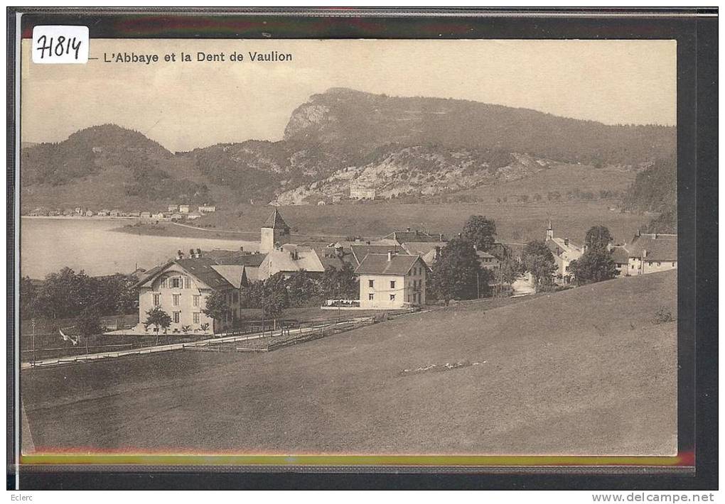 DISTRICT DE LA VALLEE /// L'ABBAYE - TB - L'Abbaye