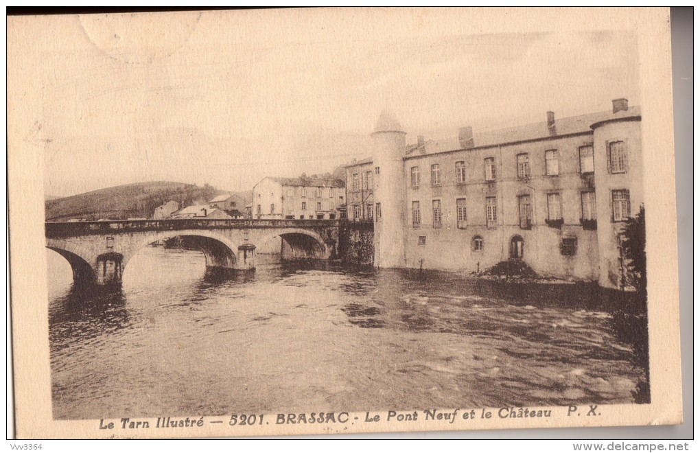 BRASSAC: Le Pont Neuf Et Le Château - Brassac