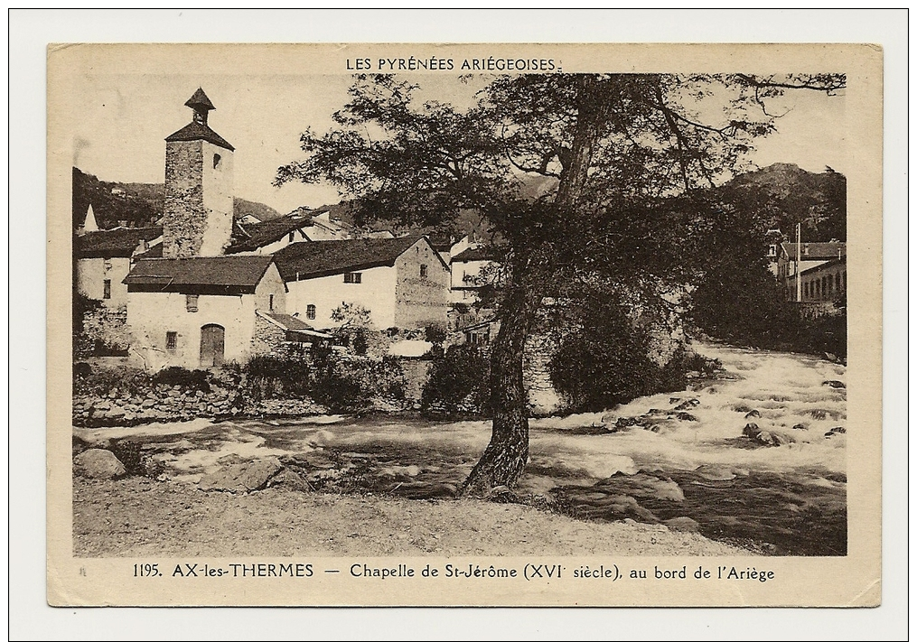 09 Ax Les Thermes Chapelle De St Jérôme - Ax Les Thermes