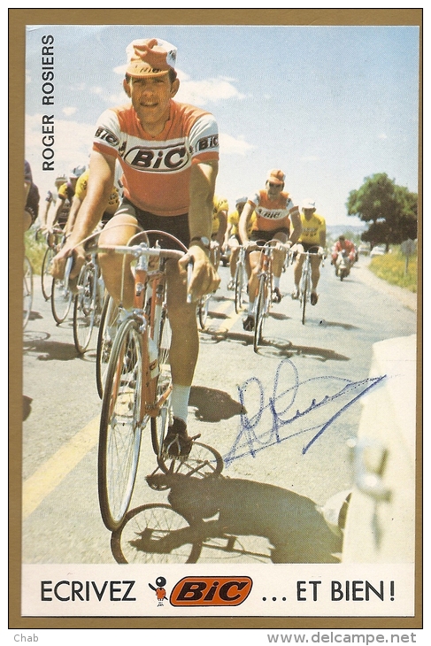 ROGER ROSIERES    - AUTOGRAPHE  AUTHENTIQUE - DEDICACES - COUREURS CYCLISTE - Ciclismo