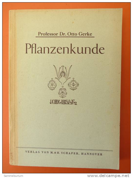 Prof. Dr. Otto Gerke "Pflanzenkunde" Von 1947 - Nature