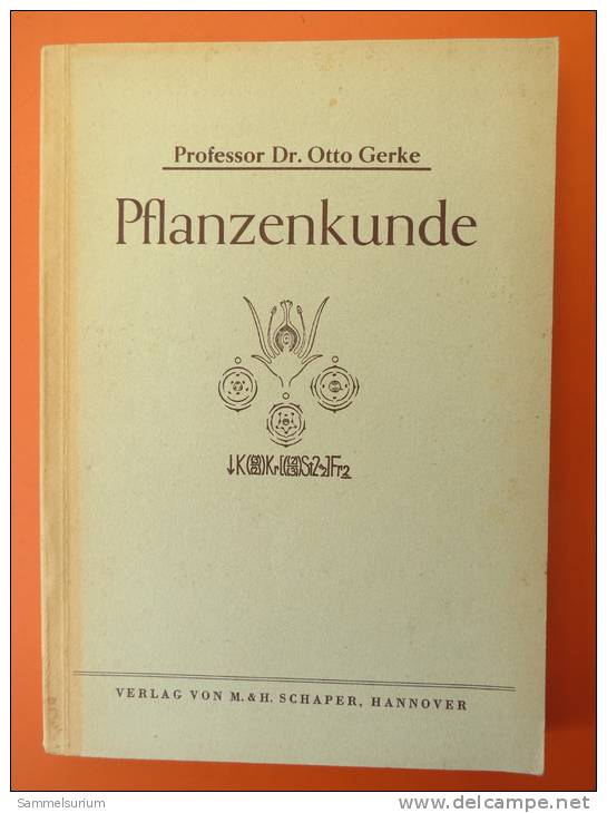 Prof. Dr. Otto Gerke "Pflanzenkunde" Von 1947 - Natuur