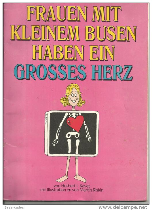 FRAUEN MIT KLEINEM BUSEN HABEN EIN GROSSES HERZ, HERBERT I. KAVERT, ILLUSTRATION MARTIN RISKIN - Other & Unclassified