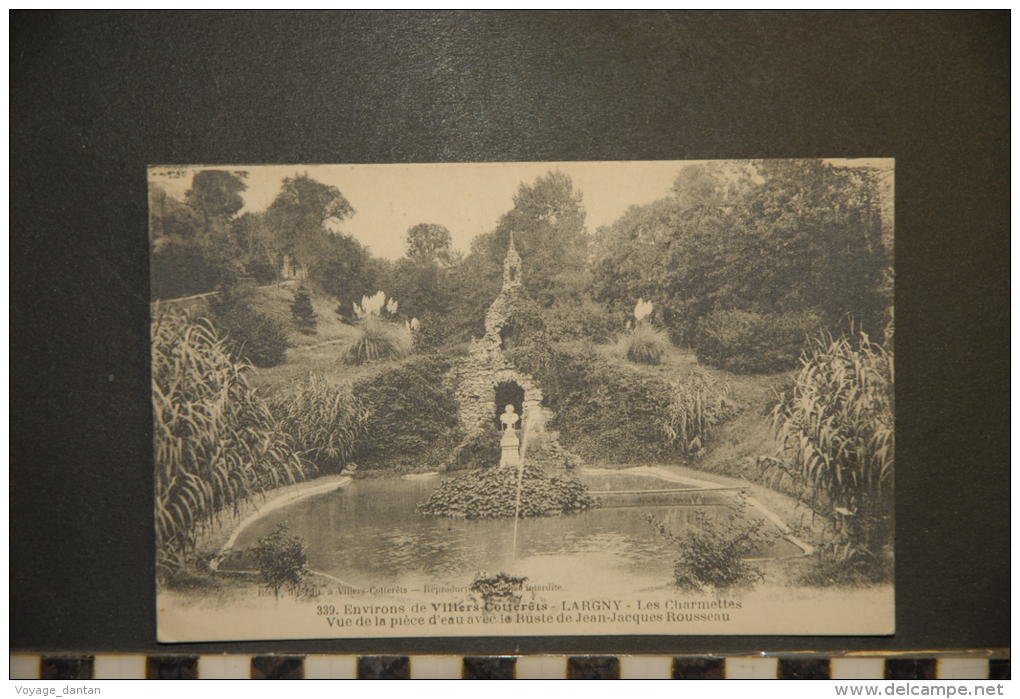 CP, 02, Environs De Villers Cotterets Largny Les Charmettes Vue De La Piece D'eau Avec Le Buste De JJ Rousseau - Villers Cotterets