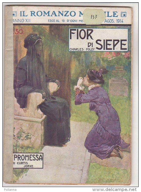 RA#21#08 IL ROMANZO MENSILE 1914 Foley FIOR DI SIEPE - Jorke LA PROMESSA/Cop. Salvadori/Pubbl. CIOCCOLATO MILKA SUCHARD - Gialli, Polizieschi E Thriller