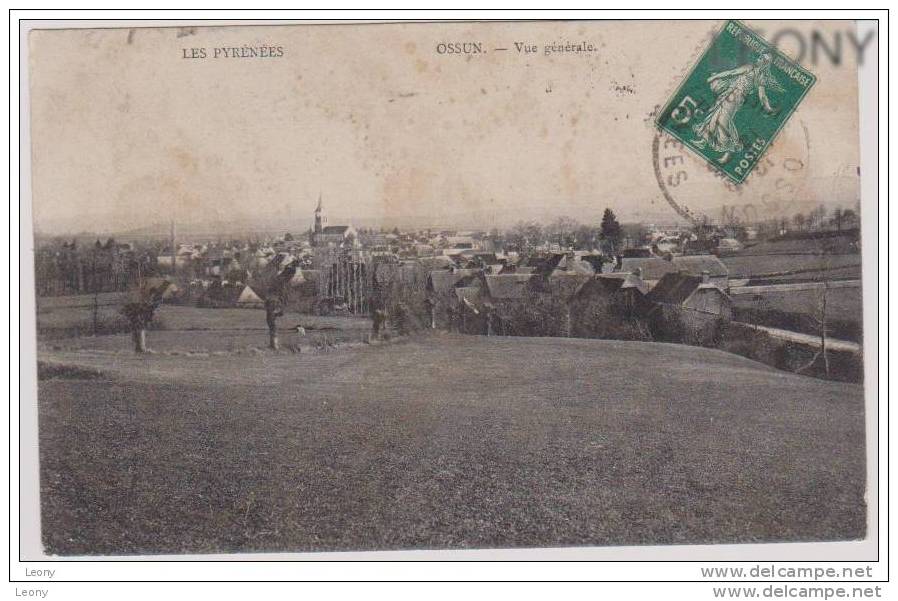 CPA  D´ OSSUN  (65) - Vue Générale - 1911 - Ossun