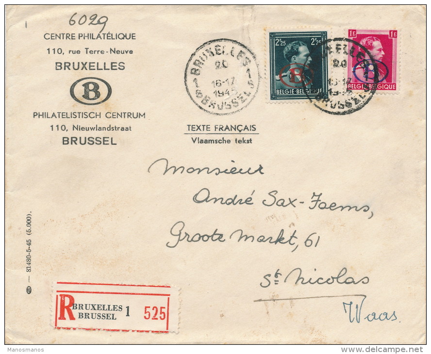 898/20 -- Lettre Recommandée Avec Contenu - 2 TP SERVICE Col Ouvert  BRUXELLES 1945 Vers ST NICOLAS WAAS - Cartas & Documentos