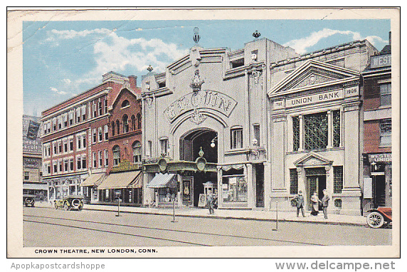 Connecticut New London Crown Theatre &amp; Union Bank - Other & Unclassified