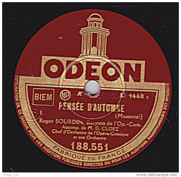 78 Tours - ODEON 188.551 - état TB - Roger BOURDIN - PENSEE D'AUTOMNE  I Et II - 78 Rpm - Schellackplatten