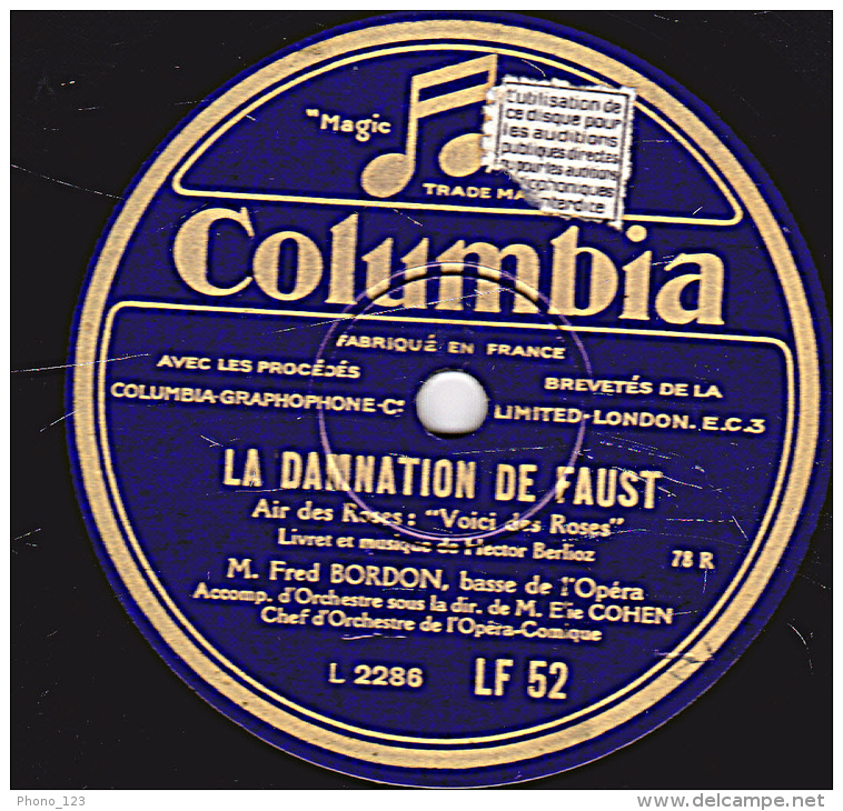 78 Tours Columbia LF 520 - EX - Fred BORDON - LA DAMNATION DE FAUST"Voici Des Roses" Avec Jane LAVAL LA FLUTE ENCHANTEE - 78 Rpm - Schellackplatten