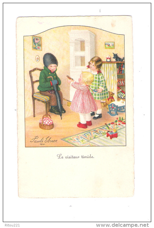 PAULI EBNER 1931 : Enfants,Ours,Berceau,Joue Ts. Le Visiteur Timide N° 1044 A.G.B. - Ebner, Pauli