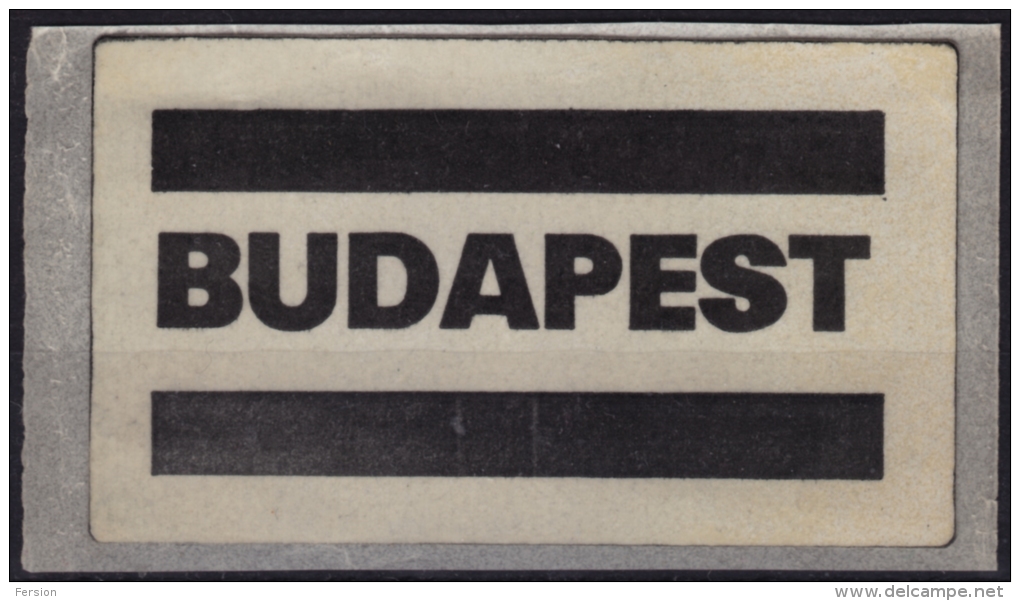 POSTAL Label BUDAPEST - Self Adhesive Vignette Label - 1970´s Hungary, Ungarn, Hongrie - MNH - Viñetas De Franqueo [ATM]