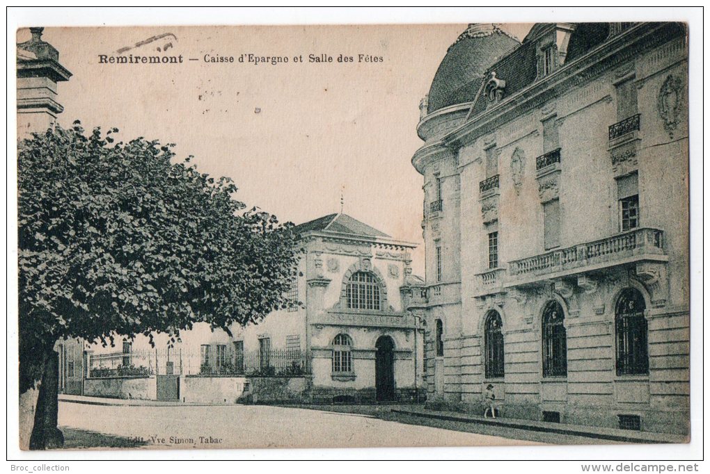 Remiremont, Caisse D´Epargne Et Salle Des Fêtes, éd. Vve Simon, Tabac - Remiremont