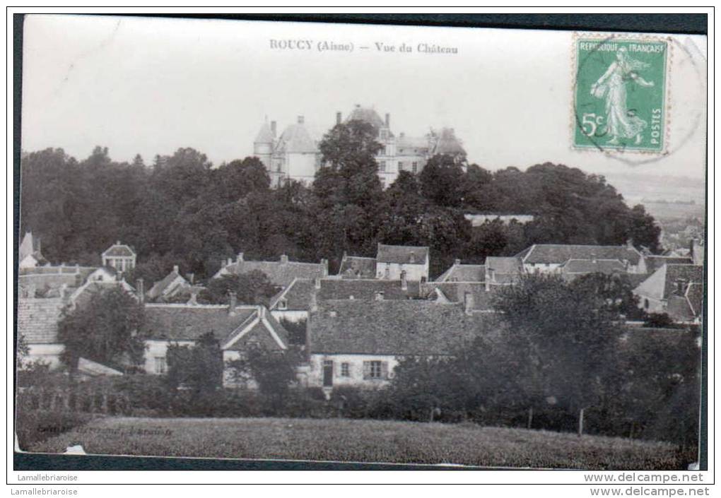 02 - ROUCY - VUE DU CHATEAU - Vic Sur Aisne