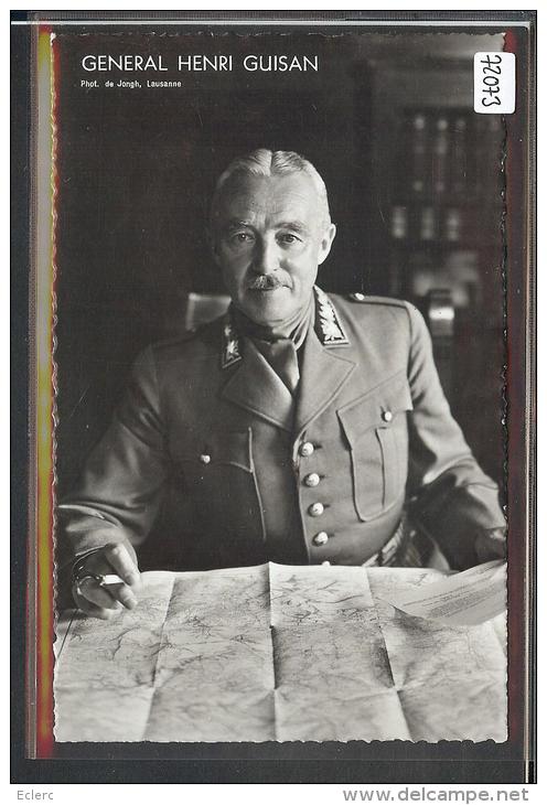 ARMEE SUISSE - GENERAL HENRI GUISAN - TB - Otros & Sin Clasificación