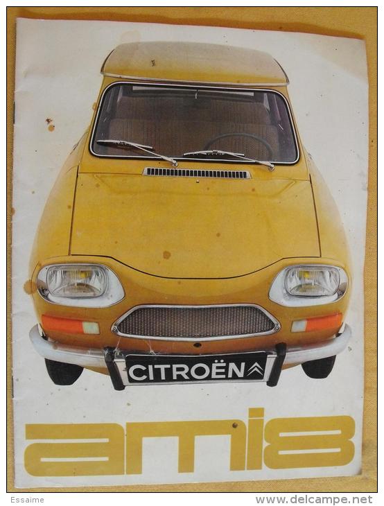 Catalogue Publicitaire Citroën Sur L´AMI 8 + Fiche Technique. 16 Pages - Werbung