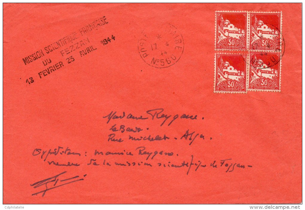 FEZZAN LETTRE AVEC GRIFFE MISSION SCIENTIFIQUE FRANCAISE DU FEZZAN 18 FEVRIER 23 AVRIL 1944 + SIGNEE PAR UN MEMBRE DE... - Lettres & Documents