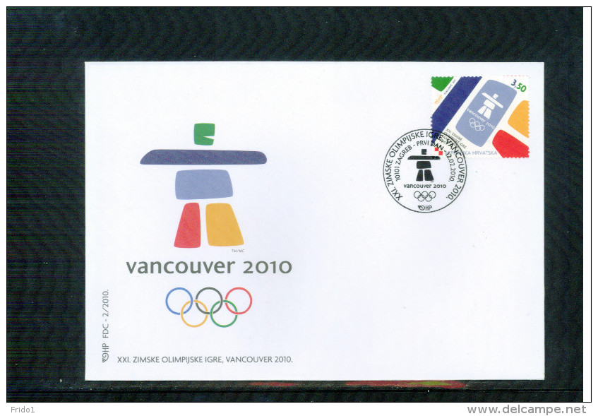Kroatien / Croatia 2010 Olympische Spiele / Olympic Games Vancouver FDC - Winter 2010: Vancouver